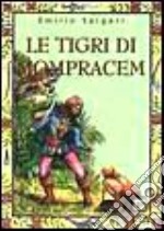 Le tigri di Mompracem libro