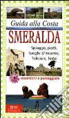 Guida alla Costa Smeralda libro