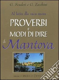 Proverbi e modi di dire di Mantova