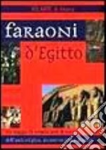 Faraoni d'Egitto libro