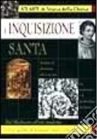L'Inquisizione santa libro