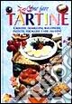 Come fare tartine