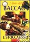 L'arte del baccalà libro