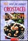 Centouno modi per cucinare crostacei e molluschi libro