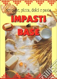 Impasti di base libro