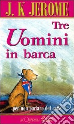 Tre uomini in barca libro