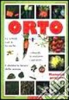 Orto. Manuale pratico libro