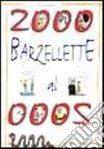 Duemila barzellette al 2000 libro