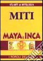 Miti maya e inca libro