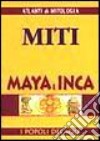 Miti maya e inca libro