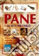 Pane. I segreti per farlo