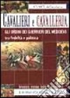 Cavalieri e cavalleria libro