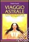 Viaggio astrale libro