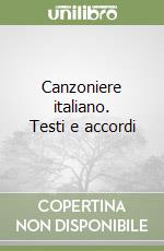 Canzoniere italiano. Testi e accordi libro