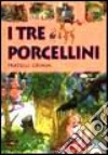 I tre porcellini libro