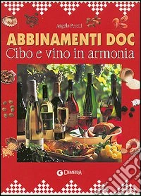 I giusti abbinamenti