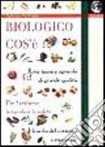 Biologico cos'è libro