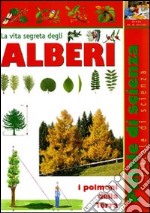 La vita segreta degli alberi libro