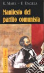 Il manifesto del Partito Comunista libro