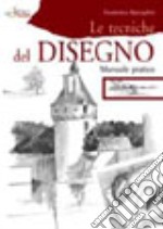 Tecniche del disegno libro