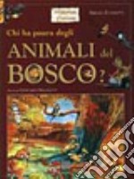 Chi ha paura degli animali del bosco?