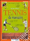 Tennis da manuale libro