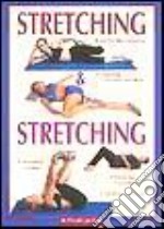 Stretching & stretching libro