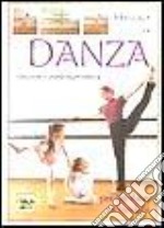 Manuale di danza classica e contemporanea per bambine e bambini