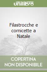 Filastrocche e cornicette a Natale