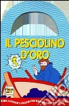 Il pesciolino d'oro libro