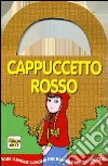 Cappuccetto Rosso libro