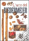 L'arte del Biedermeier libro