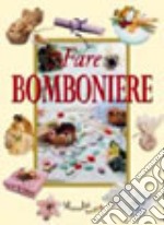 Fare bomboniere libro