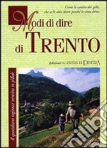 Modi di dire di Trento libro