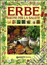 Erbe buone per la salute libro