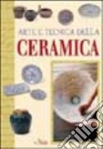 Arte e tecnica della ceramica