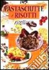 Pastasciutte e risotti libro