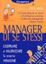 Manager di se stessi libro