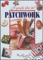 Il grande libro del patchwork