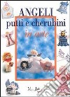 Angeli. Putti e cherubini in arte libro