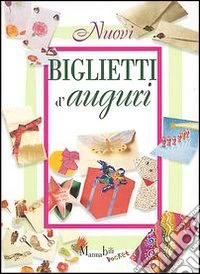 Nuovi biglietti d'auguri libro