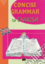 Concise grammar of english