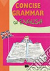 Concise grammar of english libro