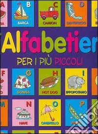 Alfabetiere per piccoli libro