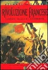 La Rivoluzione francese libro