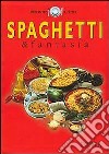 Spaghetti & fantasia libro