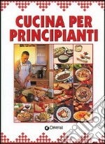 Cucina per principianti libro