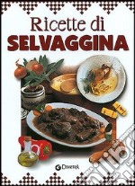 Ricette di selvaggina libro