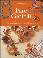 Fare gioielli libro