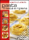 Pasta fresca e ripiena libro